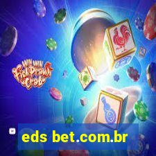 eds bet.com.br